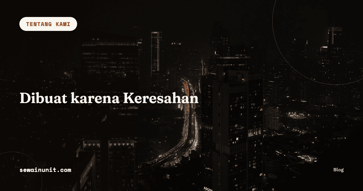 Dibuat karena keresahan